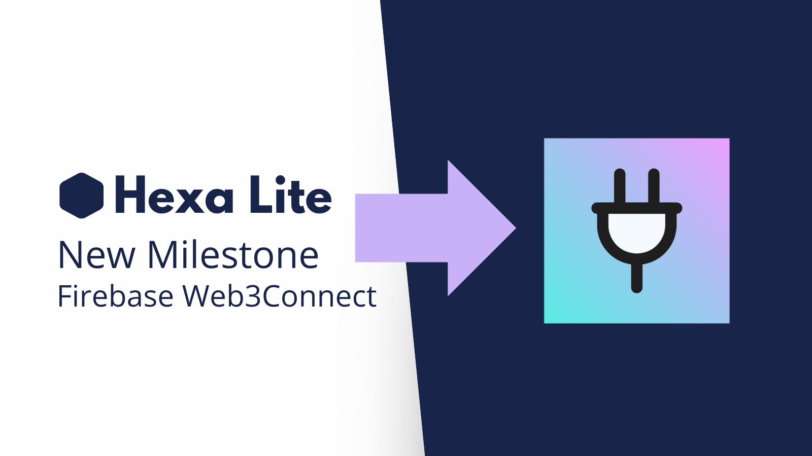 HexaOne Labs Milestone - Introducing Firebase Web3Connect Integration